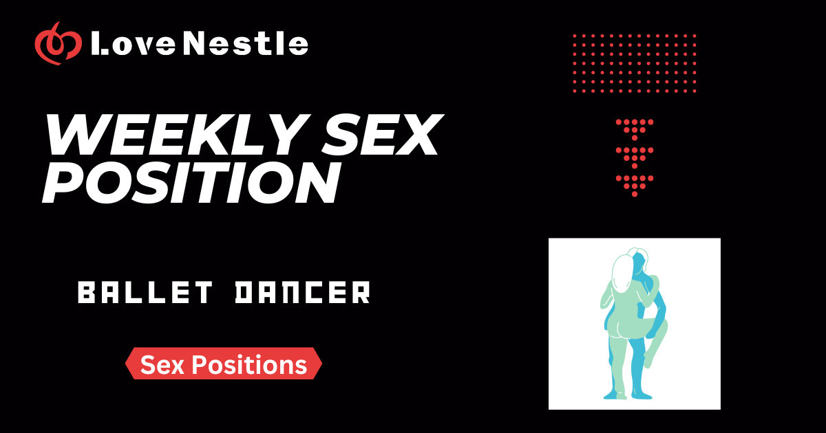 Sex Position - Ballet Dancer