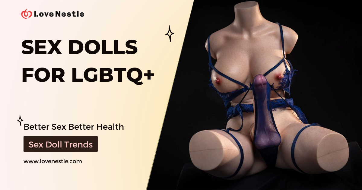 Sex dolls for LGBTQ+