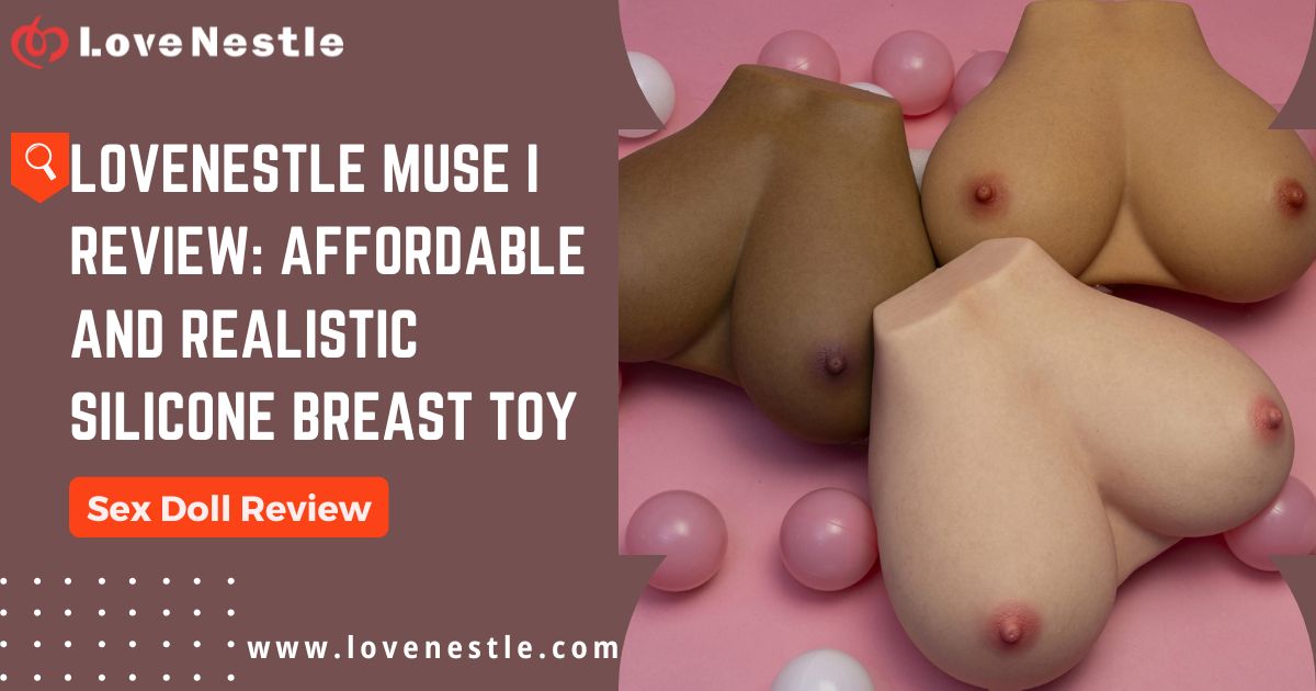 LoveNestle Muse I Review banner